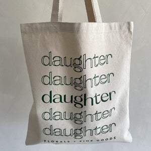 Daughter Tote Bag